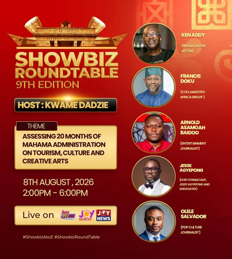 Joy FM’s Showbiz Roundtable to assess Mahama administration’s performance in tourism, culture and creative arts