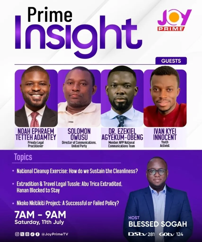 This Saturday on Prime Insight: National cleanup, Abu Trica and Hanan troubles, and ‘Nkoko Nkitinkiti’ discussions